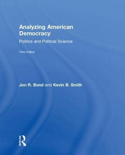 Analyzing American Democracy: Politics and Political Science Social Sciences