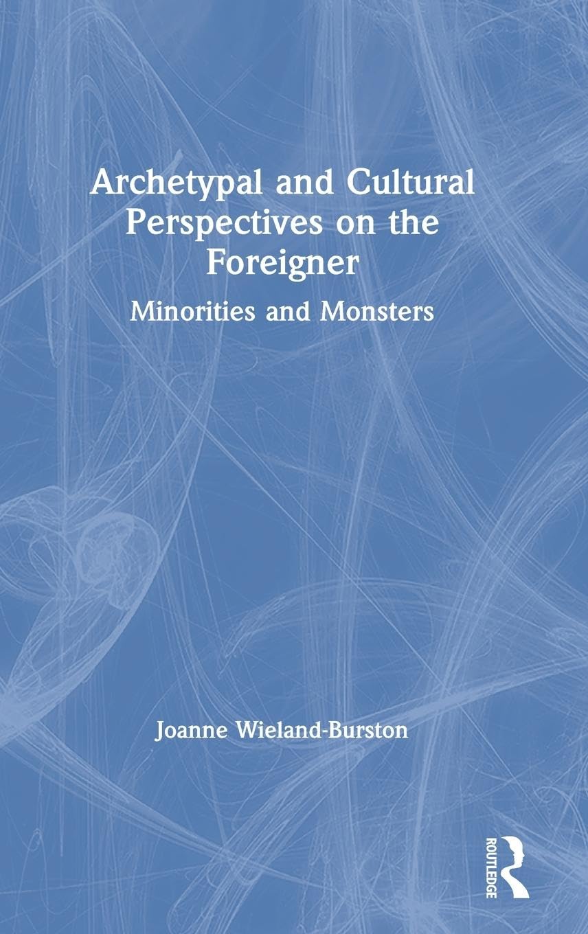 Archetypal and Cultural Perspectives on the Foreigner Books