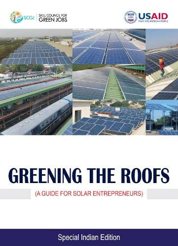 Greening the Roofs: A Guide for Solar Entrepreneurs Study Guides