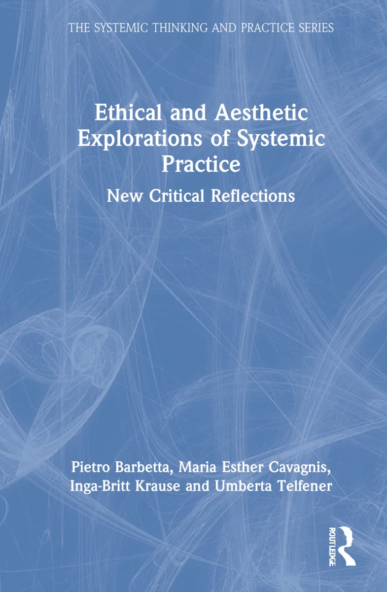 Product Image: Ethical and Aesthetic Explorations of Systemic Practice