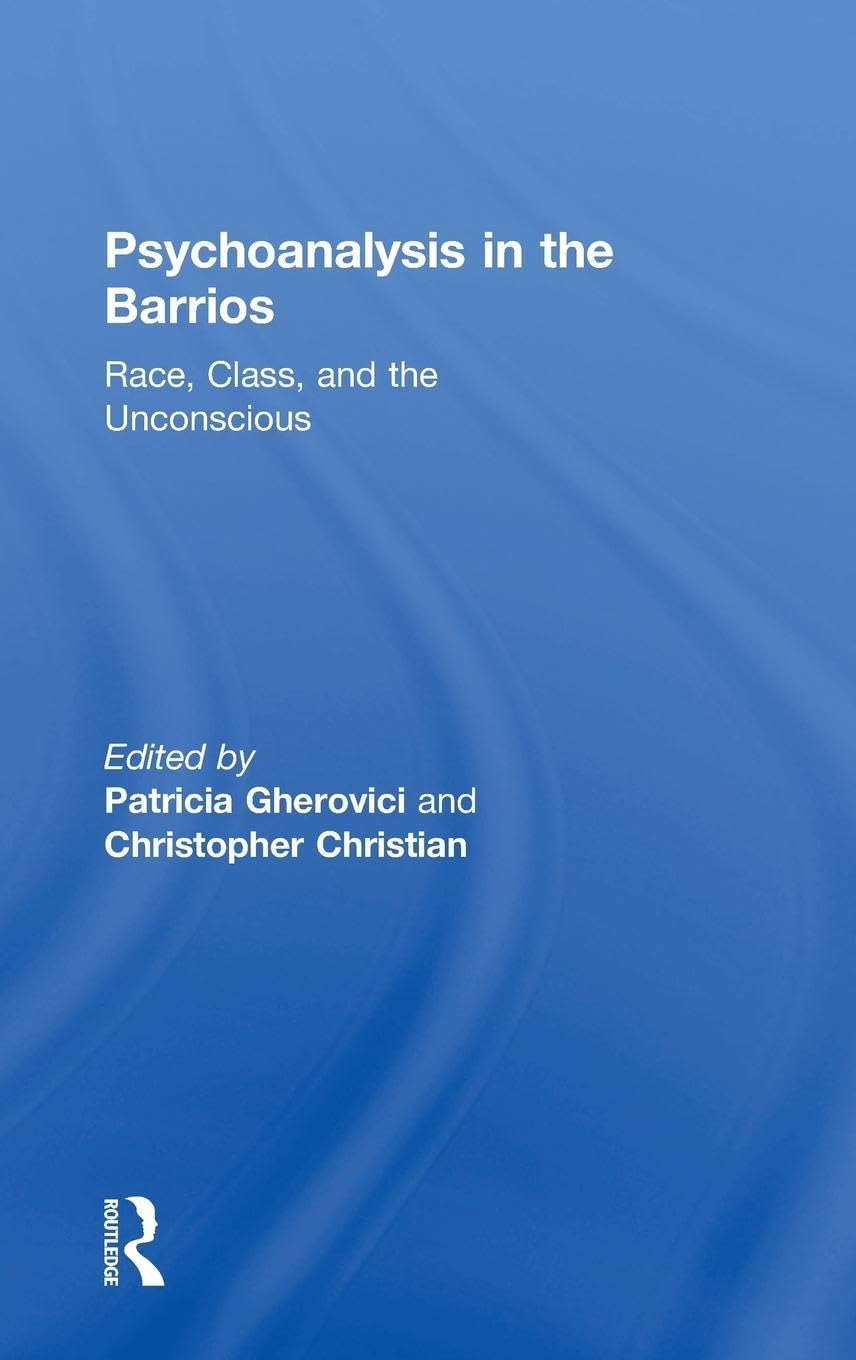 Psychoanalysis in the Barrios Medicine