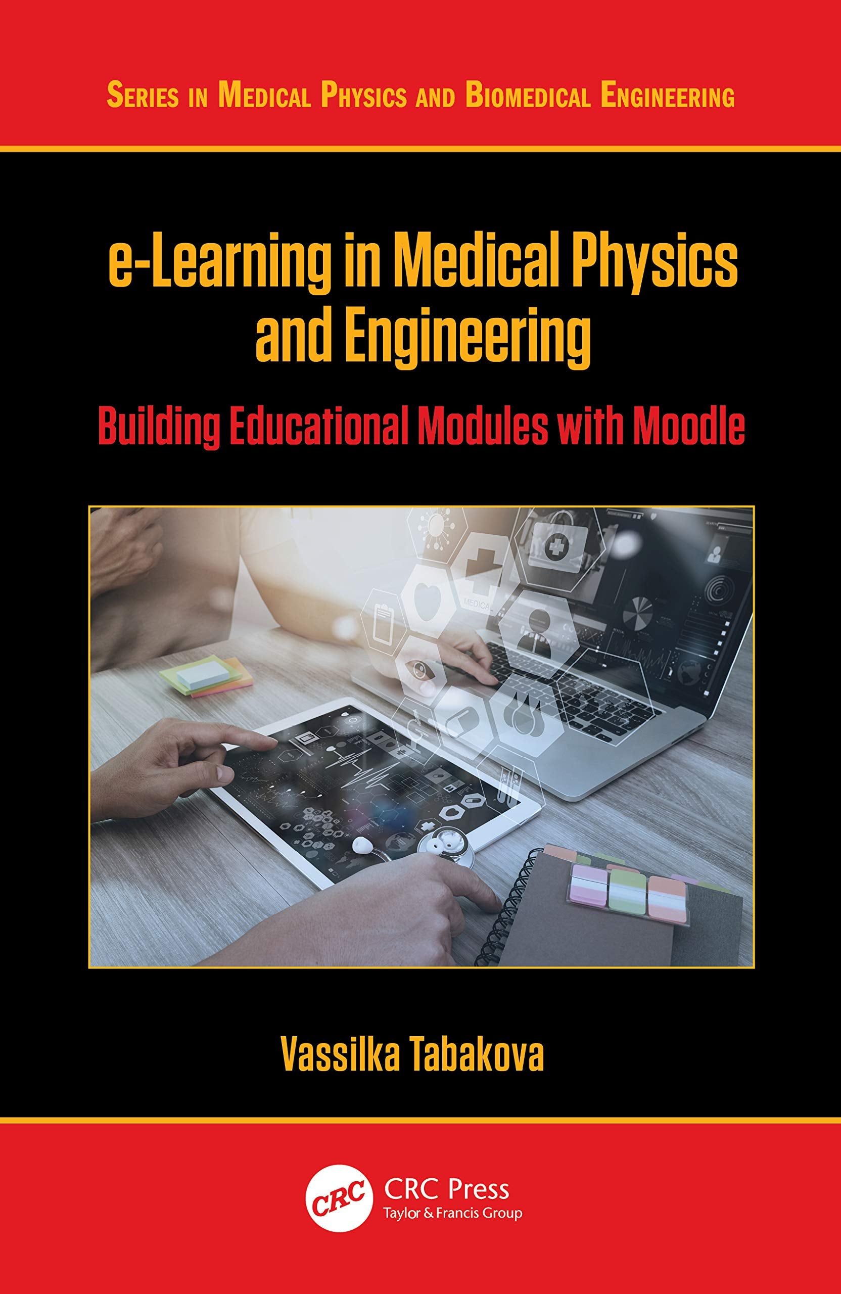 e-Learning in Medical Physics and Engineering Medicine
