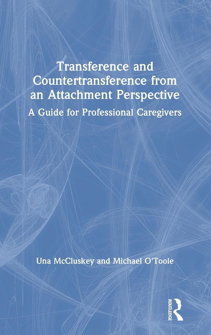 Product Image: Transference and Countertransference from an Attachment Perspective