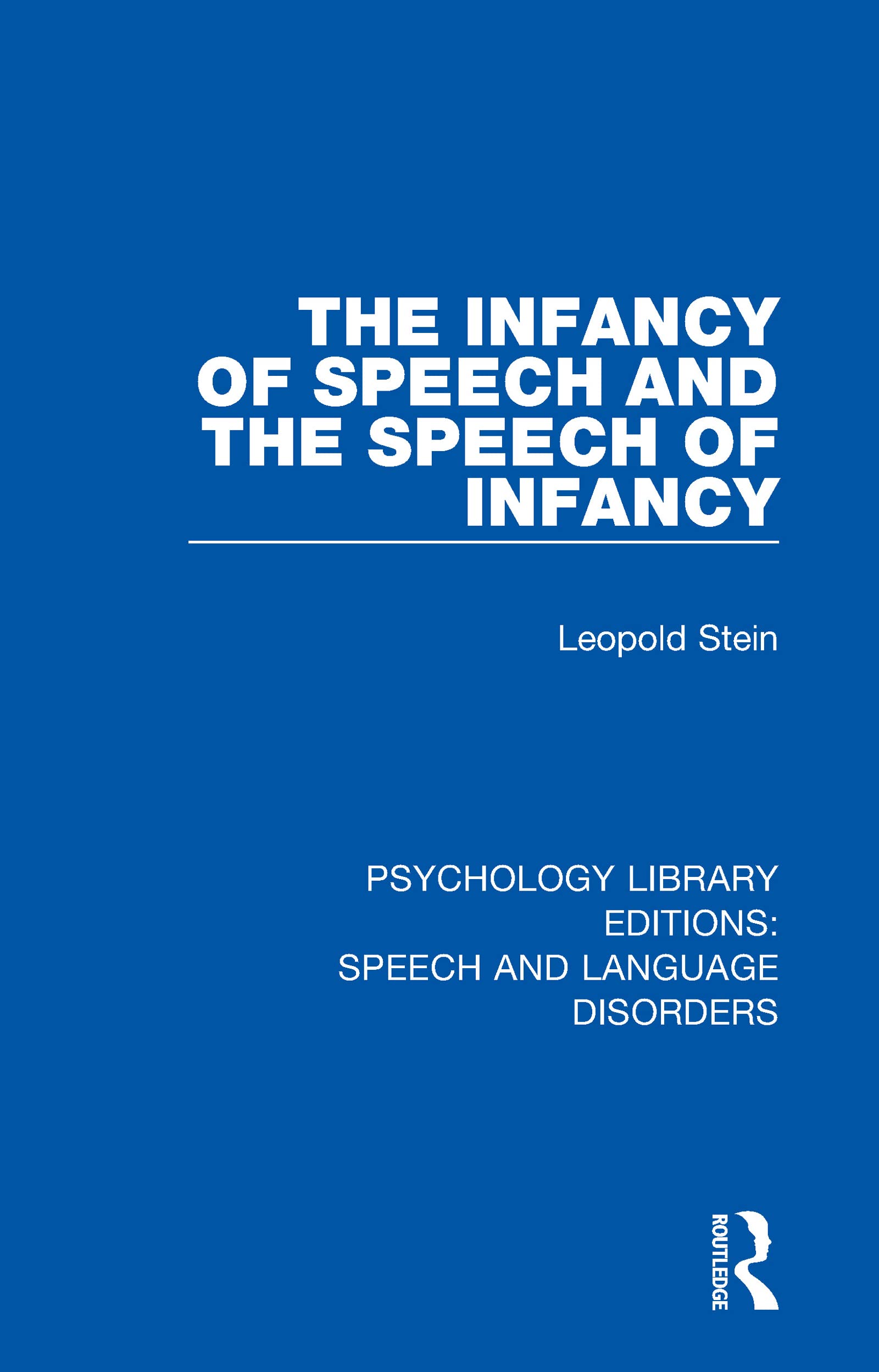 The Infancy of Speech and the Speech of Infancy Medicine