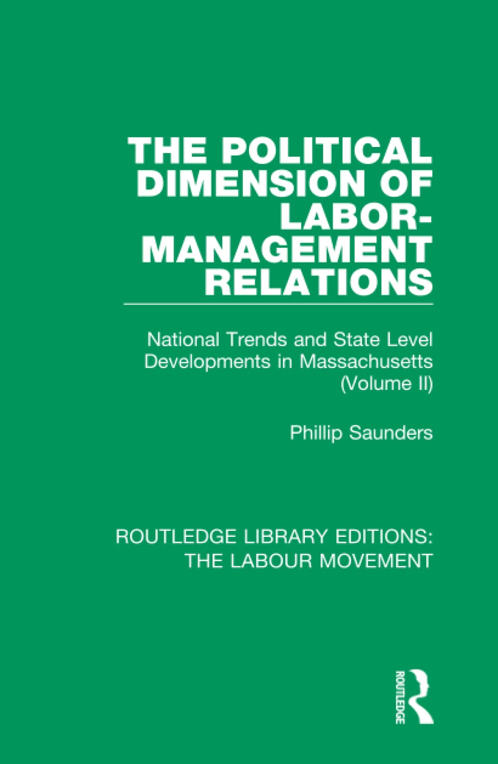 The Political Dimension of Labor-Management Relations Social Sciences