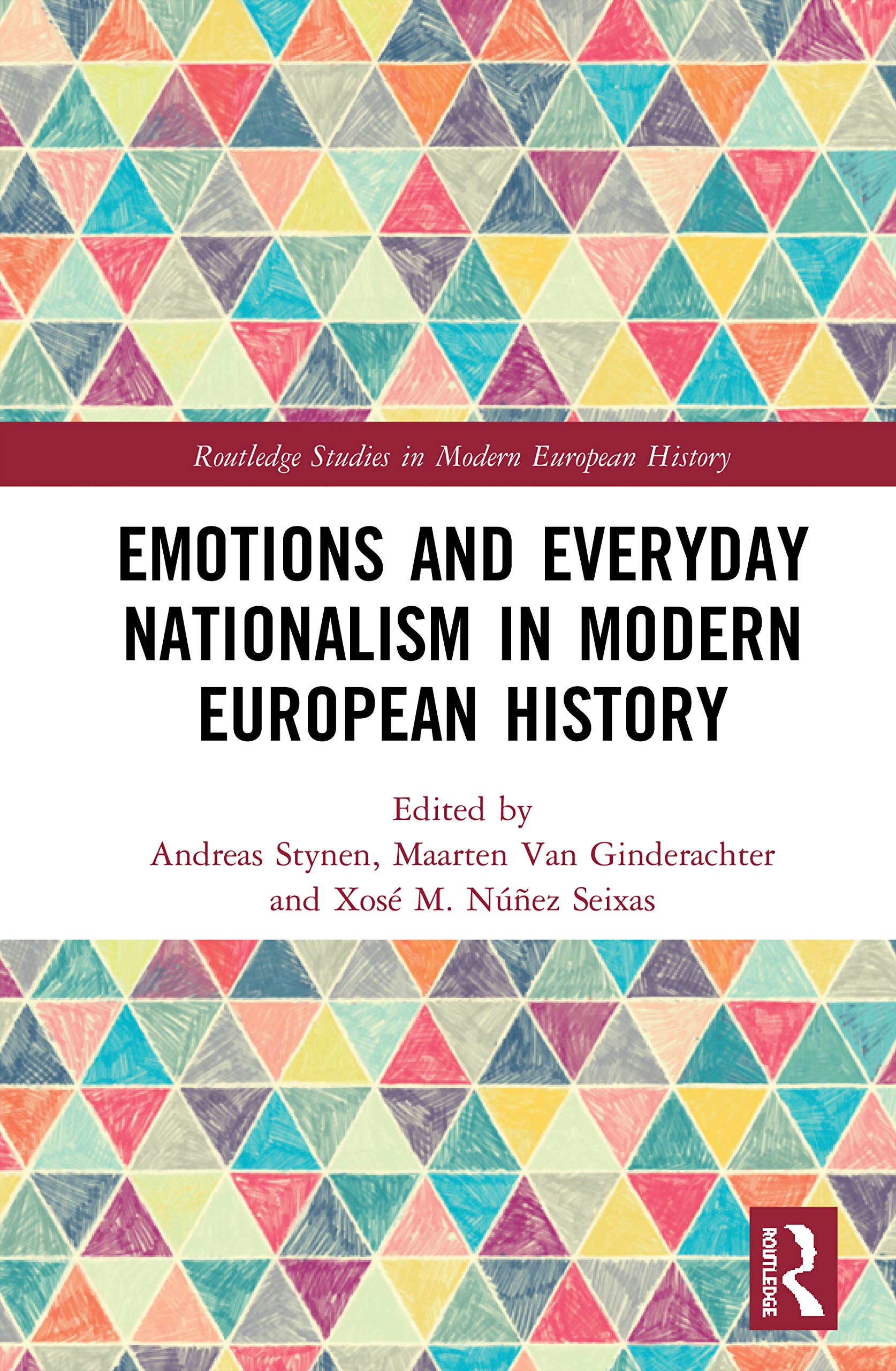 Emotions and Everyday Nationalism in Modern European History Social Sciences