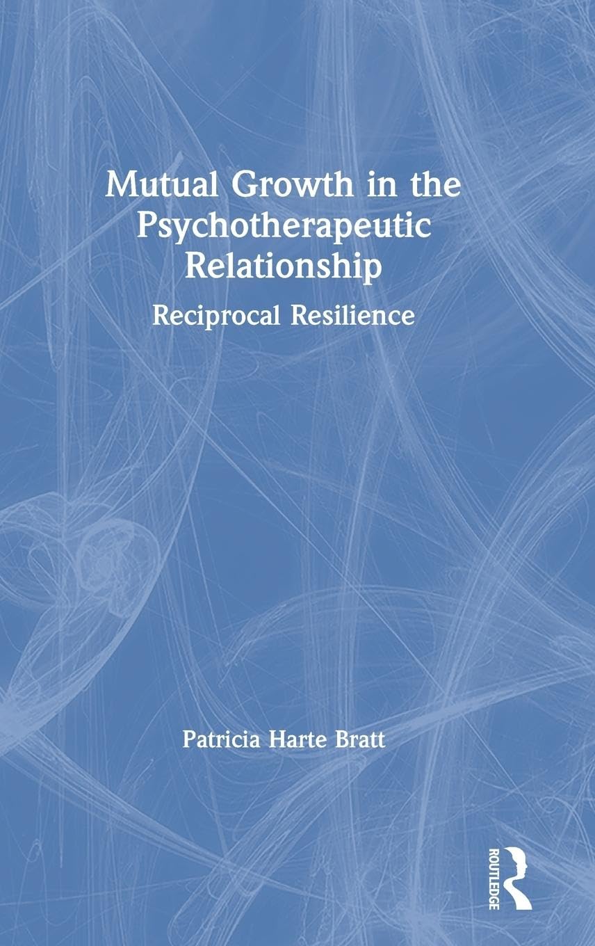 Mutual Growth in the Psychotherapeutic Relationship Medicine