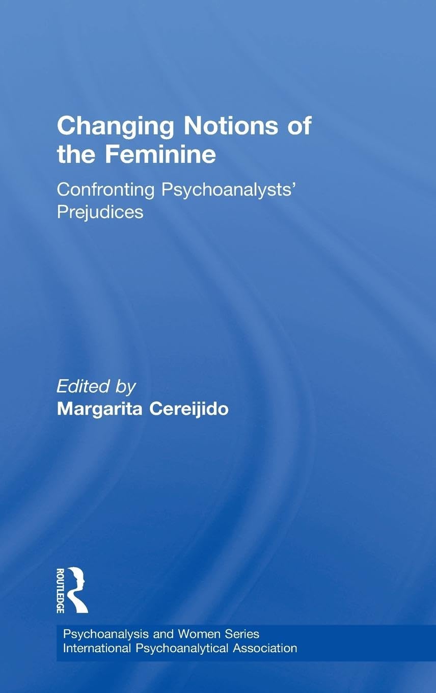 Changing Notions of the Feminine Medicine