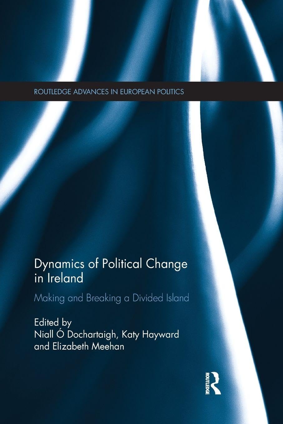 Dynamics of Political Change in Ireland Reference Books