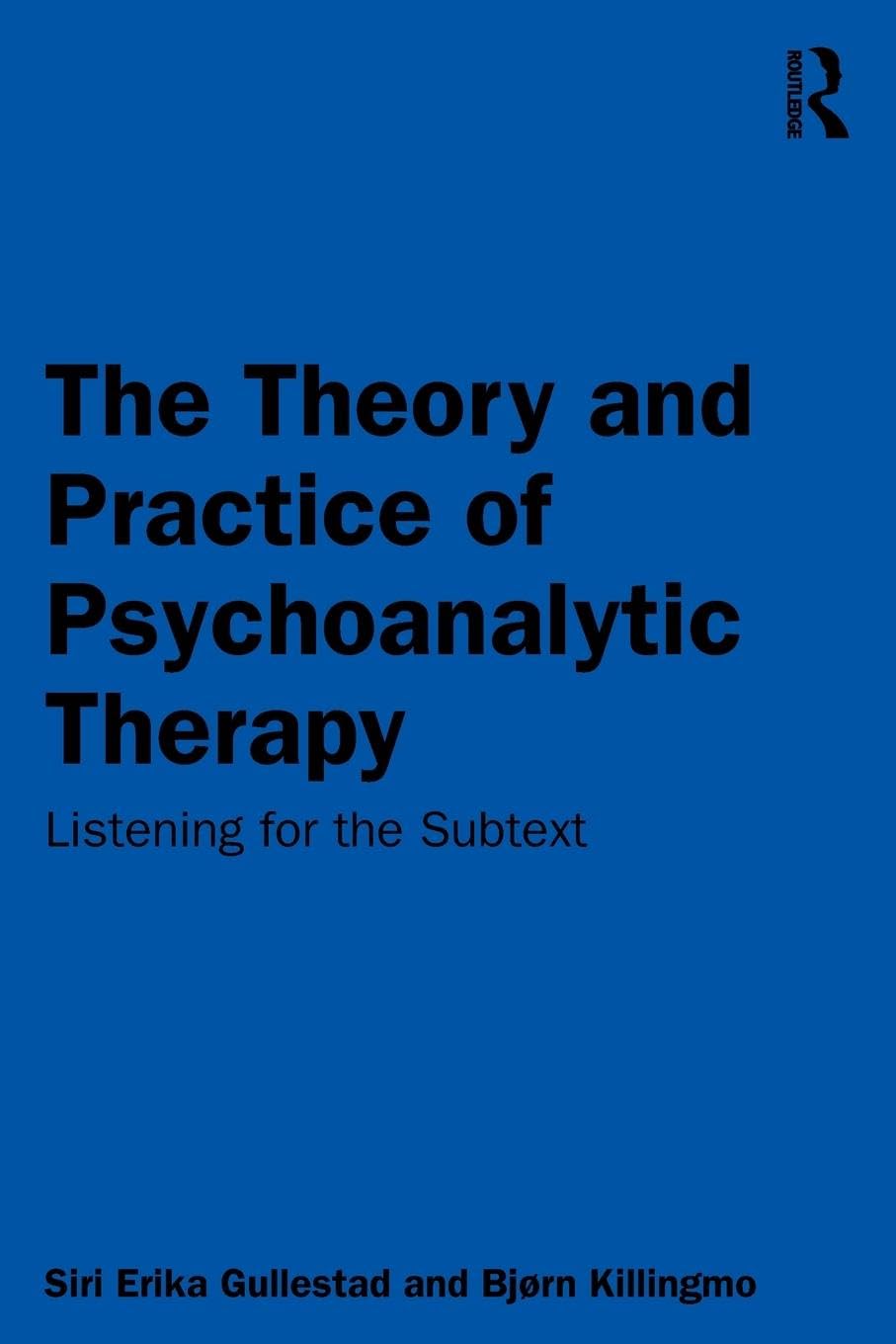 The Theory and Practice of Psychoanalytic Therapy Medicine