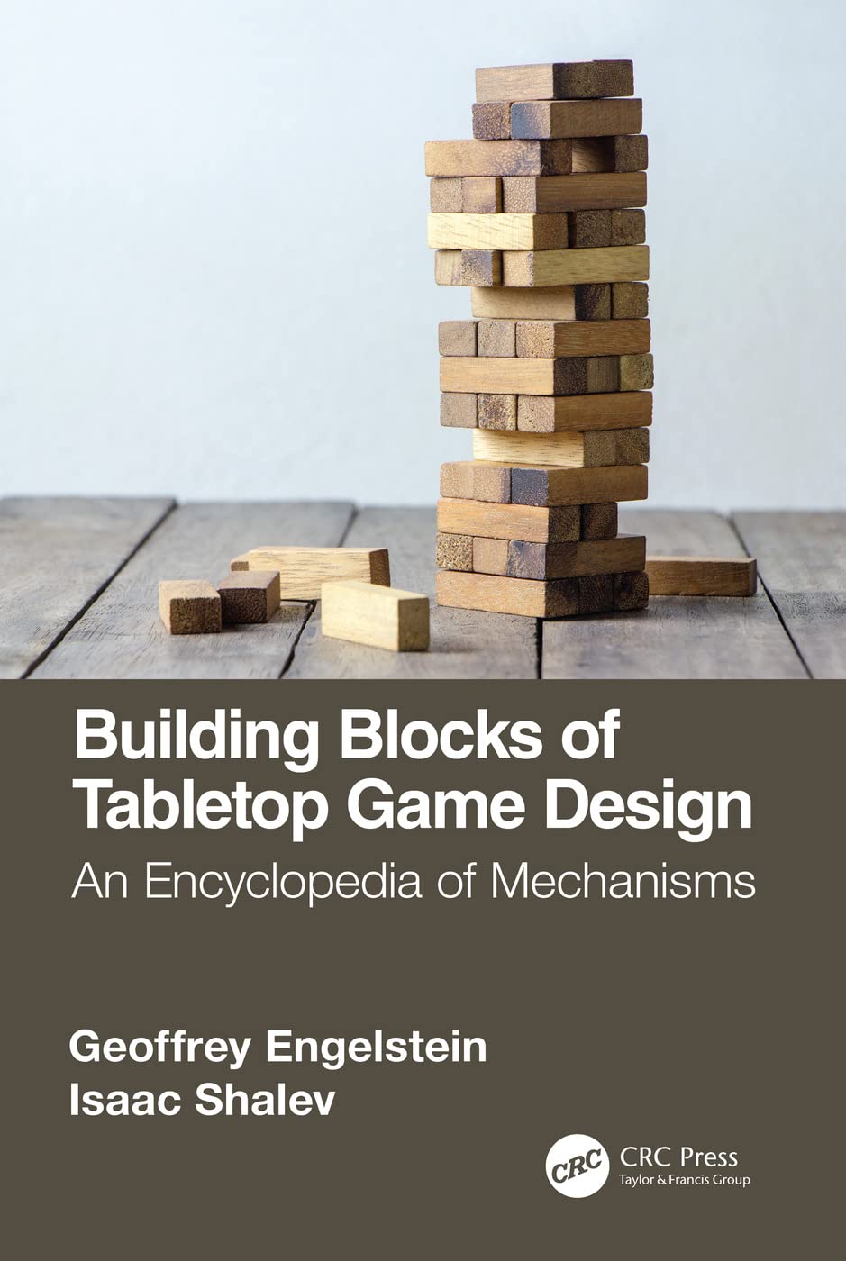 Building Blocks of Tabletop Game Design: An Encyclopedia of Mechanisms Computer Science