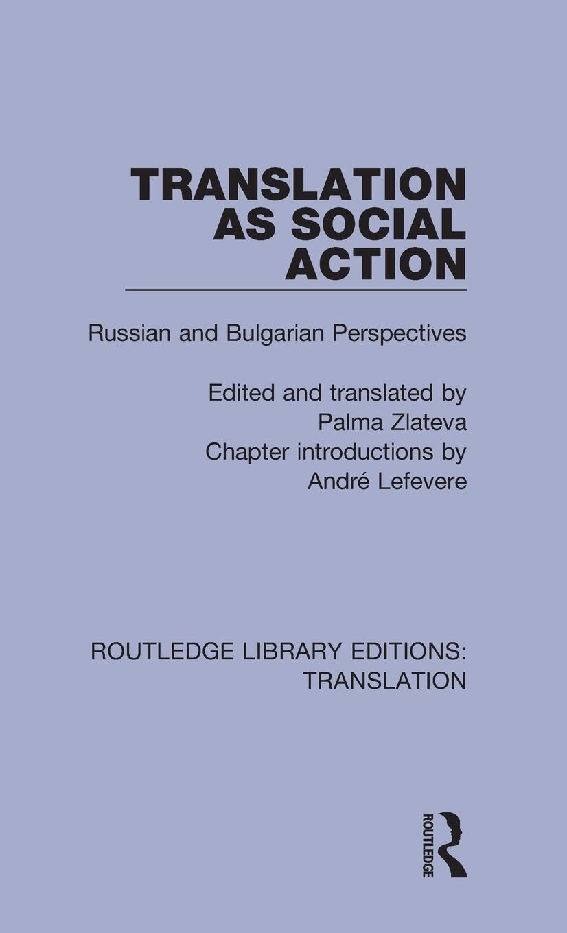 Translation as Social Action Social Sciences