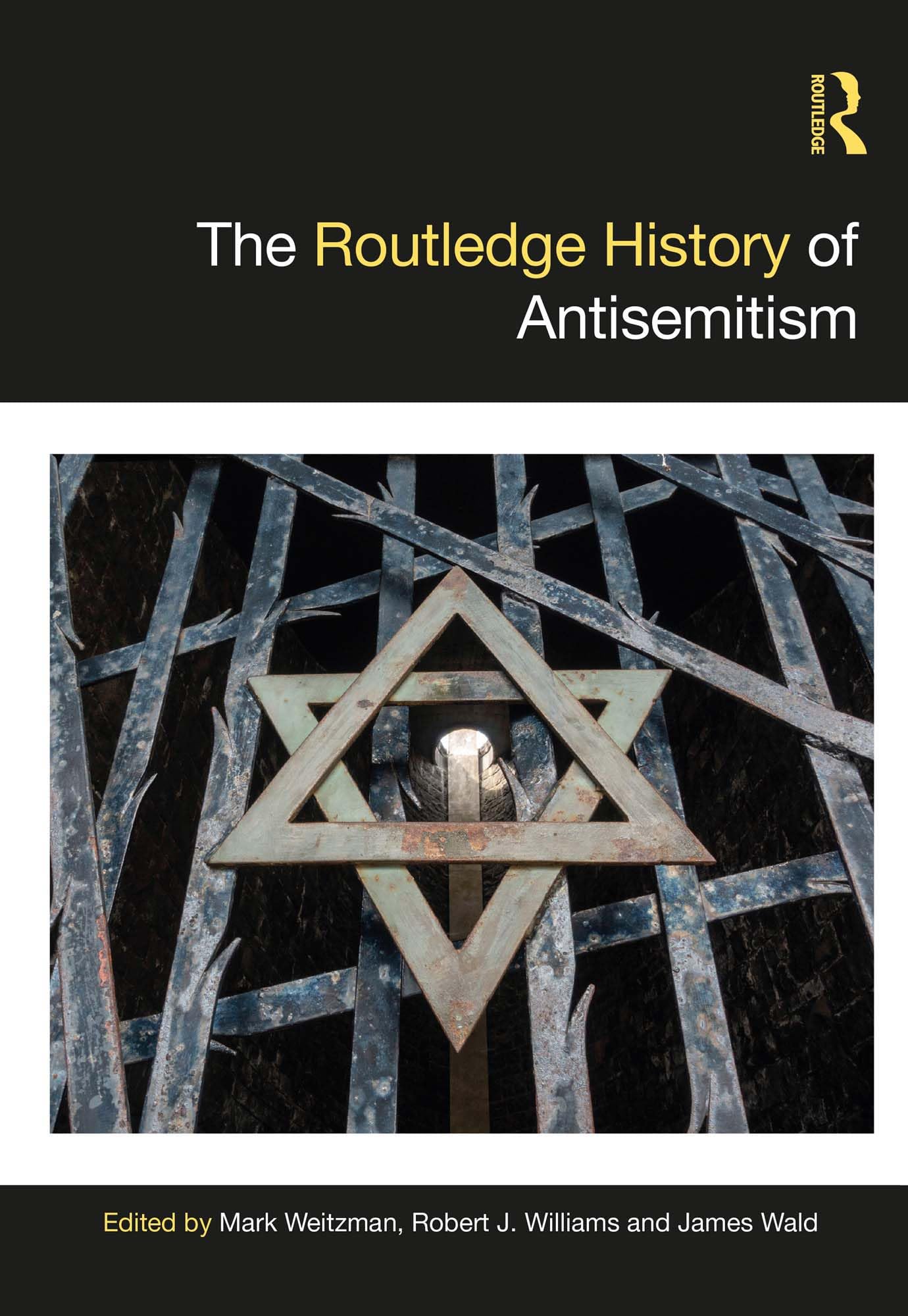 The Routledge History of Antisemitism (Routledge Histories) Religion & Esotericism