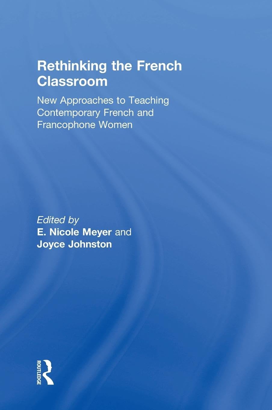 Product Image: Rethinking the French Classroom