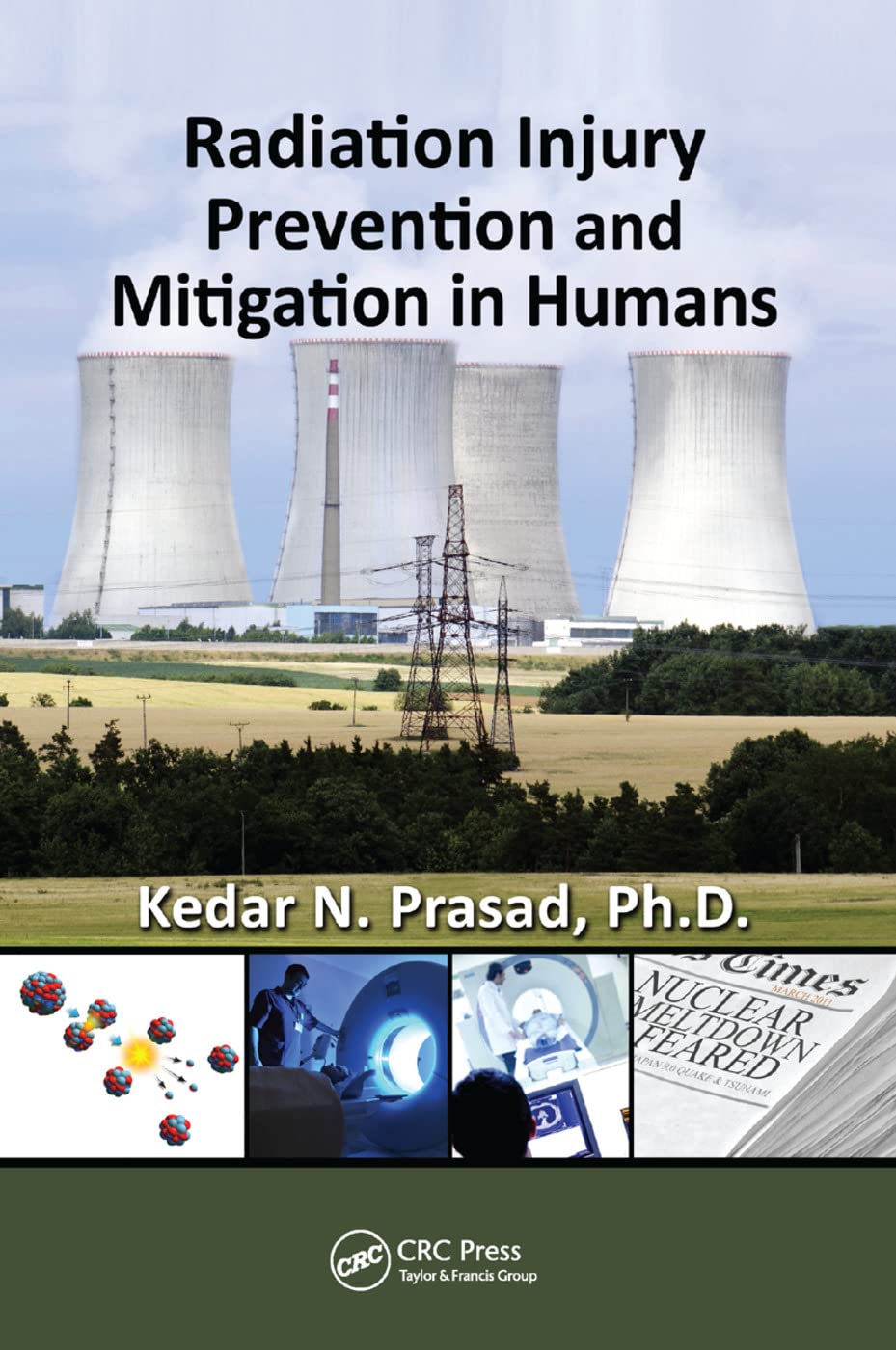 Radiation Injury Prevention and Mitigation in Humans Medicine