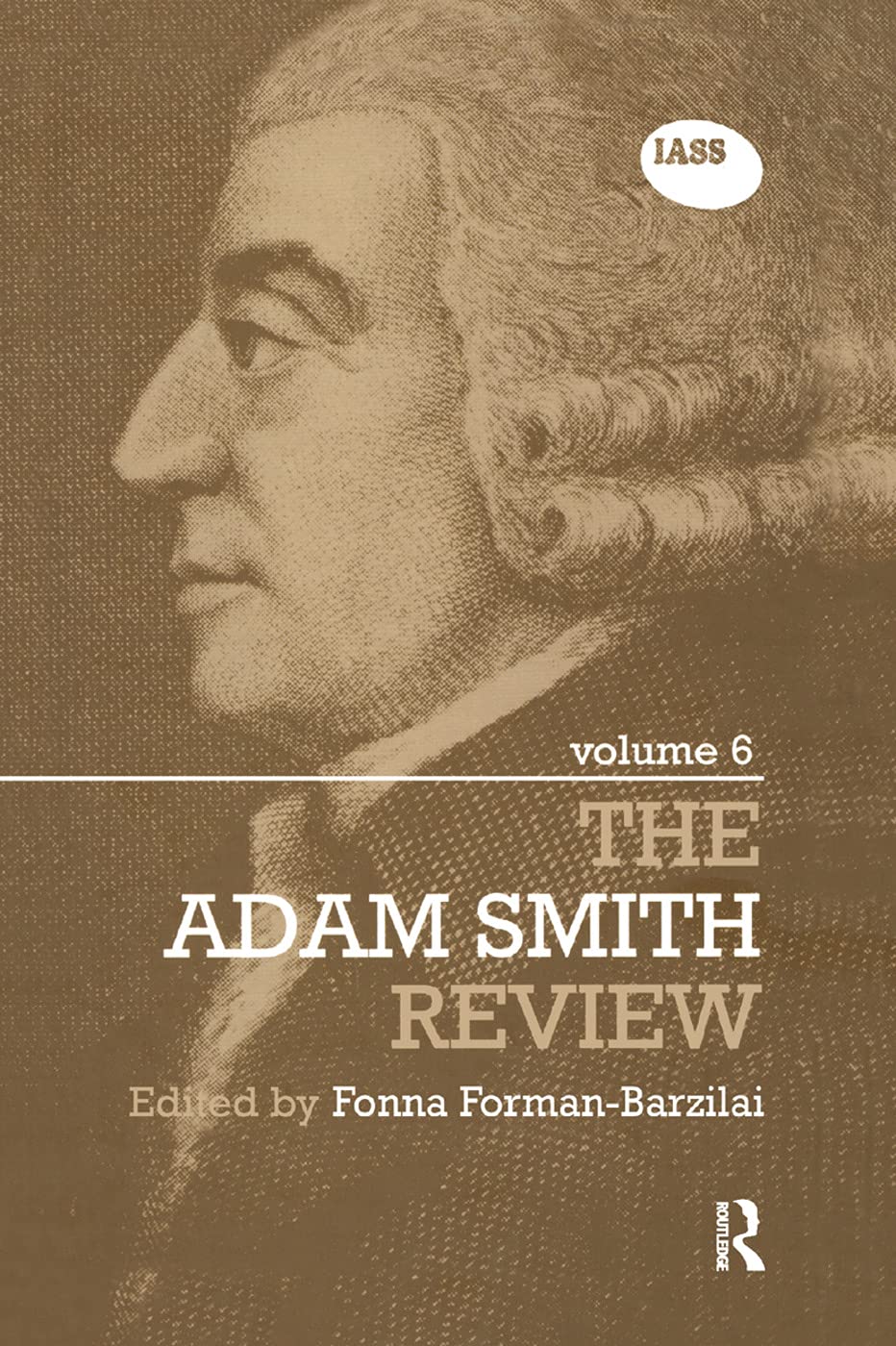 The Adam Smith Review Volume 6 Business, Finance & Career