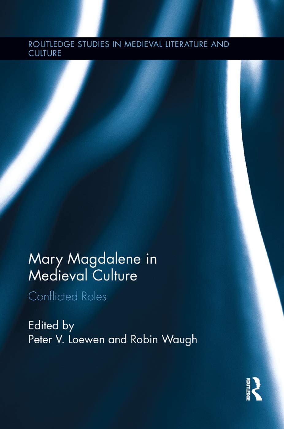 Mary Magdalene in Medieval Culture Contemporary literature
