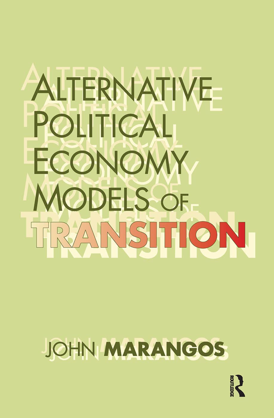 Alternative Political Economy Models of Transition Business, Finance & Career