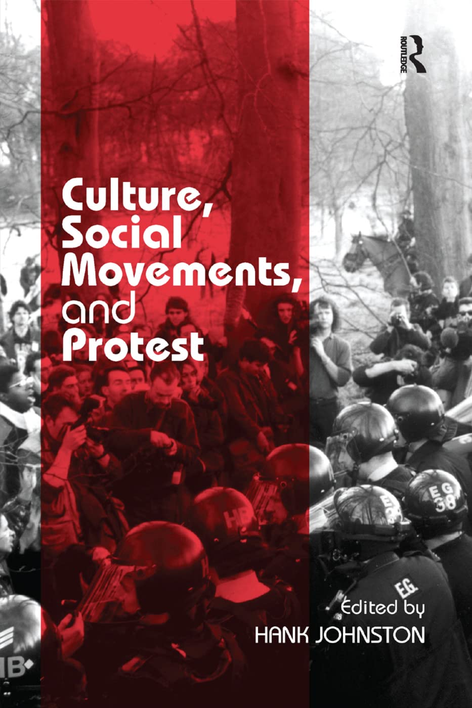 Culture, Social Movements, and Protest Books