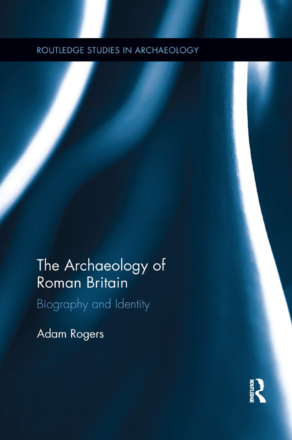 The Archaeology of Roman Britain Social Sciences