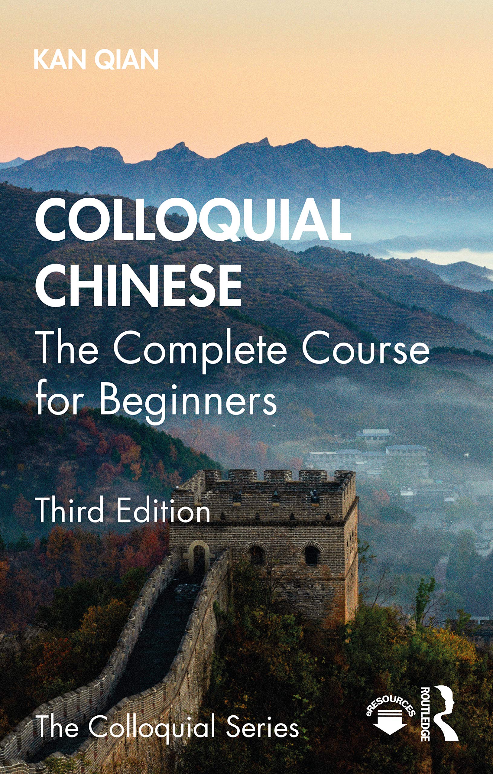 Colloquial Chinese: The Complete Course for Beginners (Colloquial Series (Book only)) Media & Communication