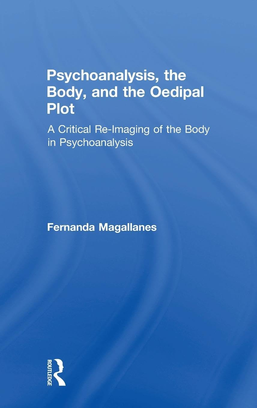 Product Image: Psychoanalysis, the Body, and the Oedipal Plot