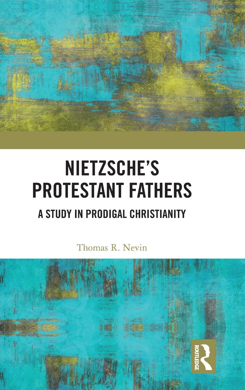 Product Image: Nietzsche's Protestant Fathers