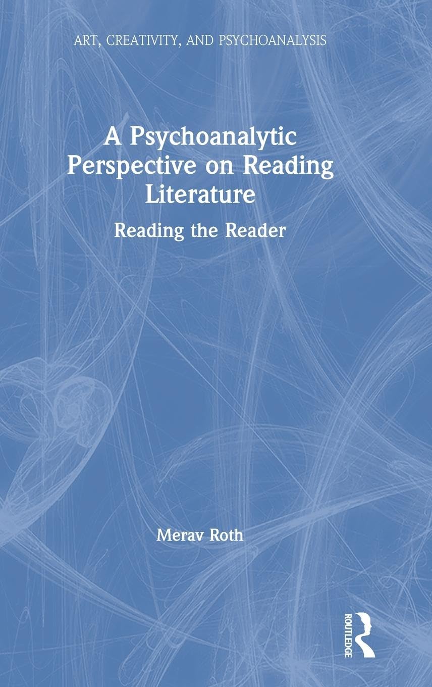 Product Image: A Psychoanalytic Perspective on Reading Literature