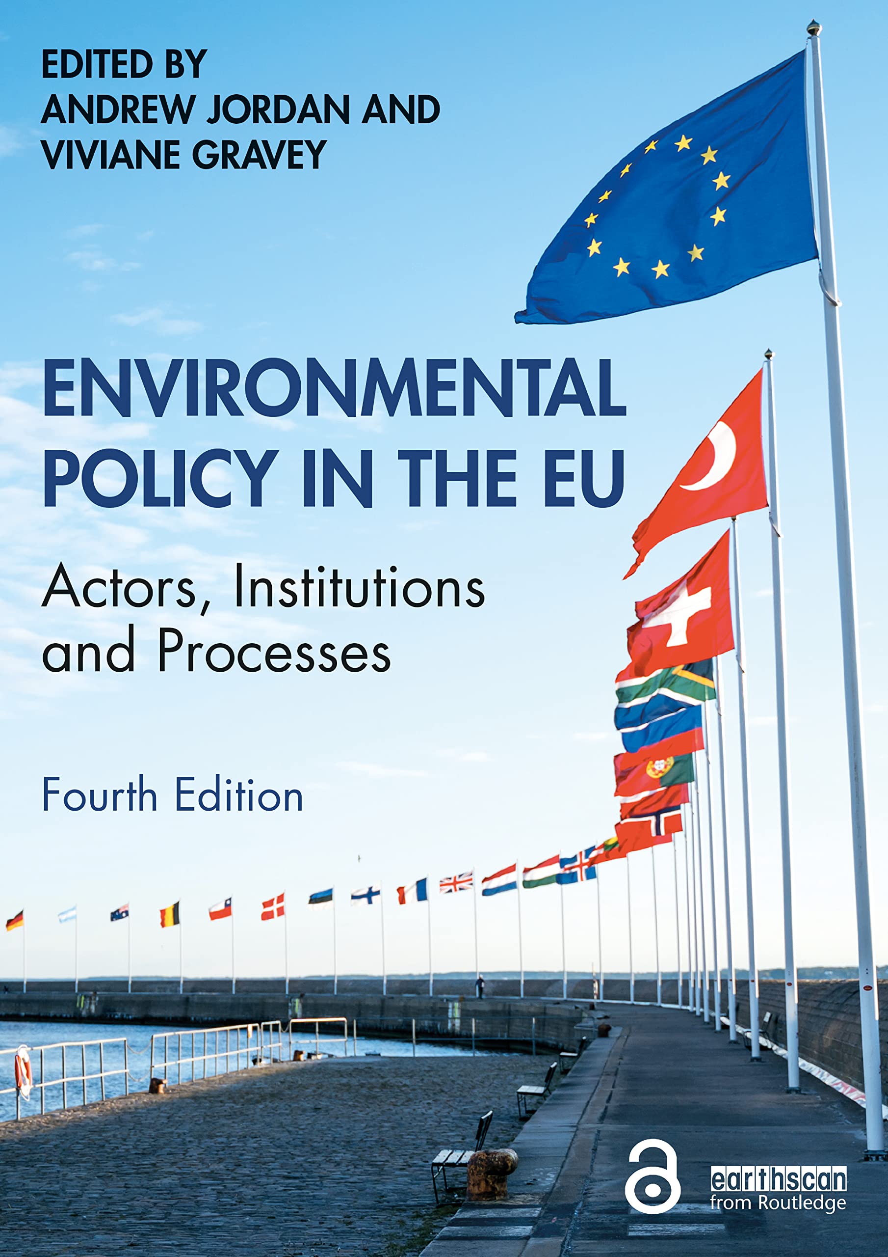 Environmental Policy in the EU: Actors, Institutions and Processes Law