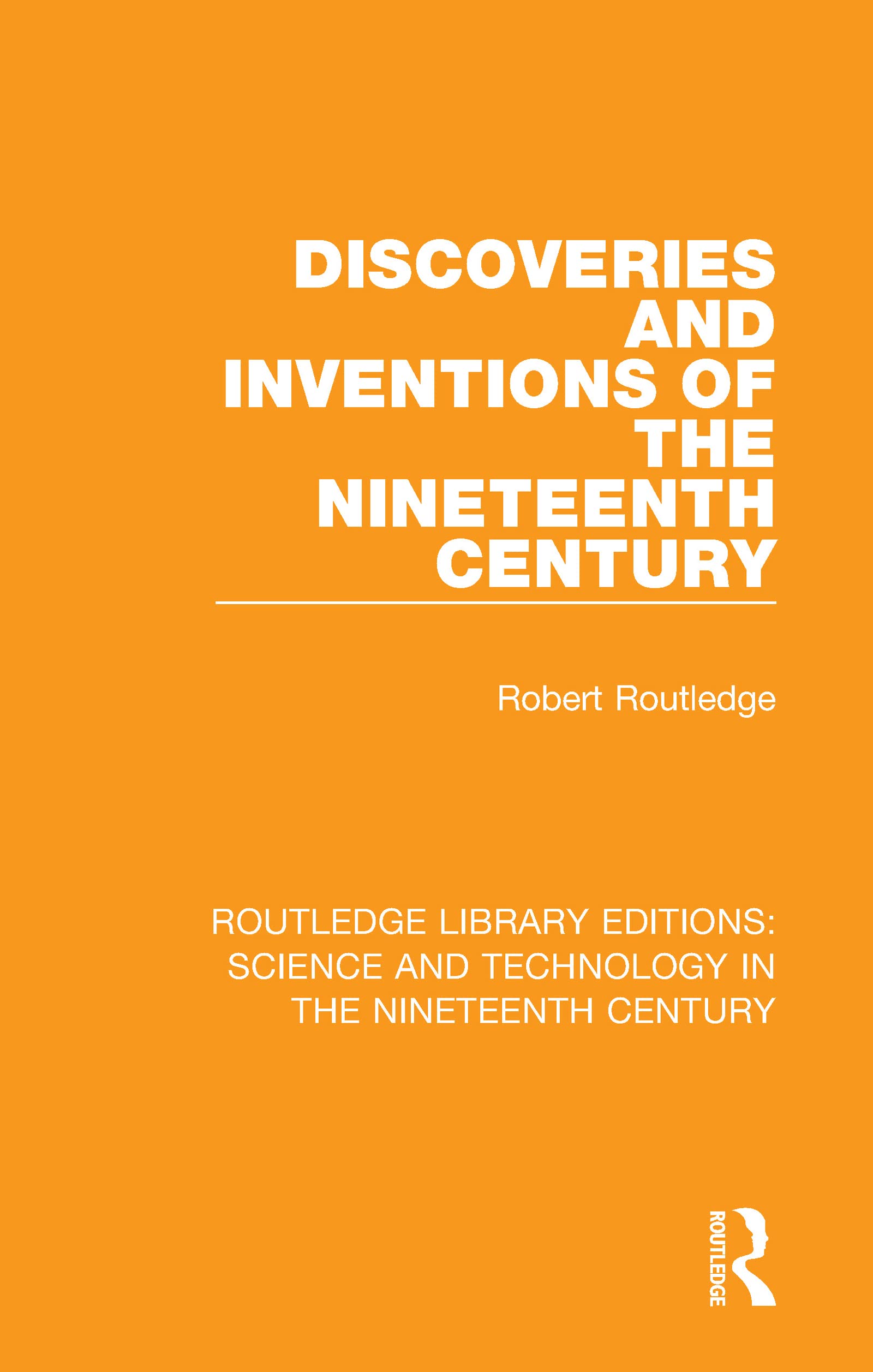 Discoveries and Inventions of the Nineteenth Century Media & Communication