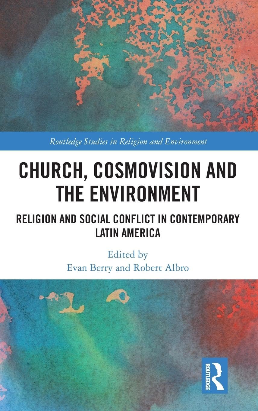 Church, Cosmovision and the Environment Philosophy