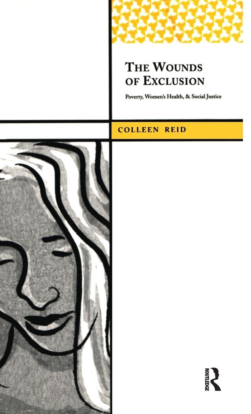 The Wounds of Exclusion Medicine