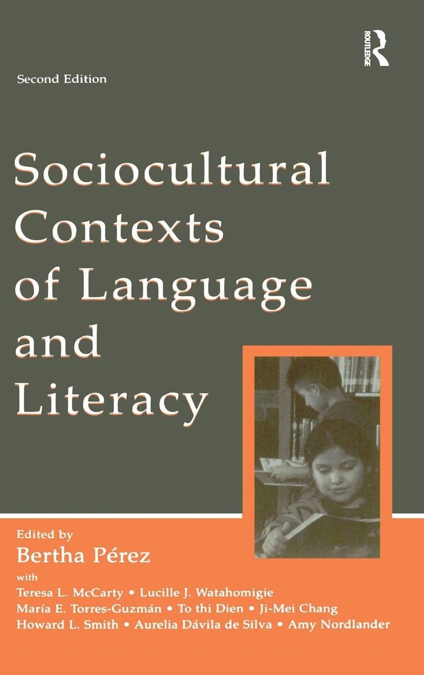 Sociocultural Contexts of Language and Literacy Psychology