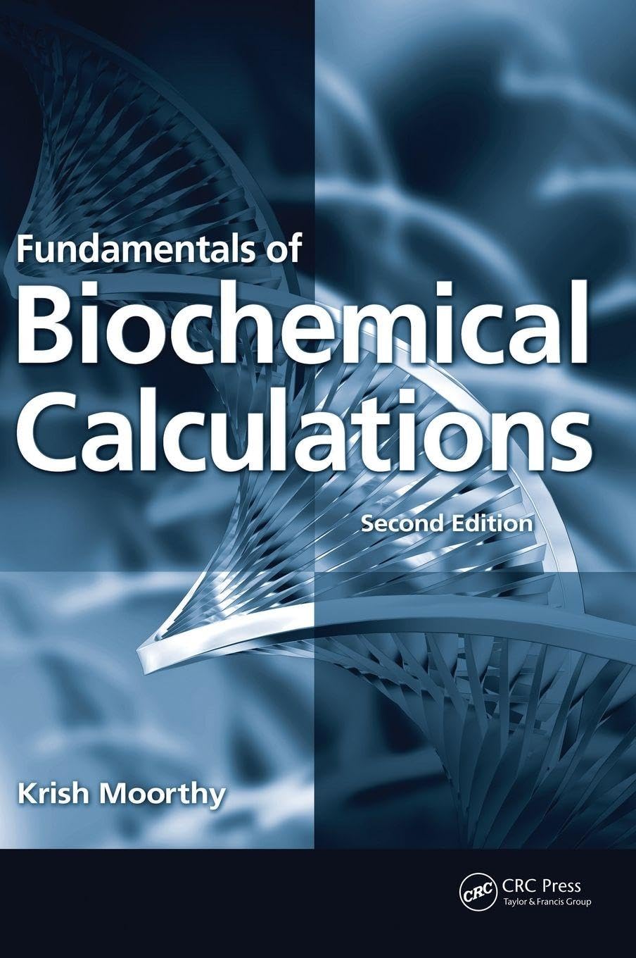 Product Image: Fundamentals of Biochemical Calculations