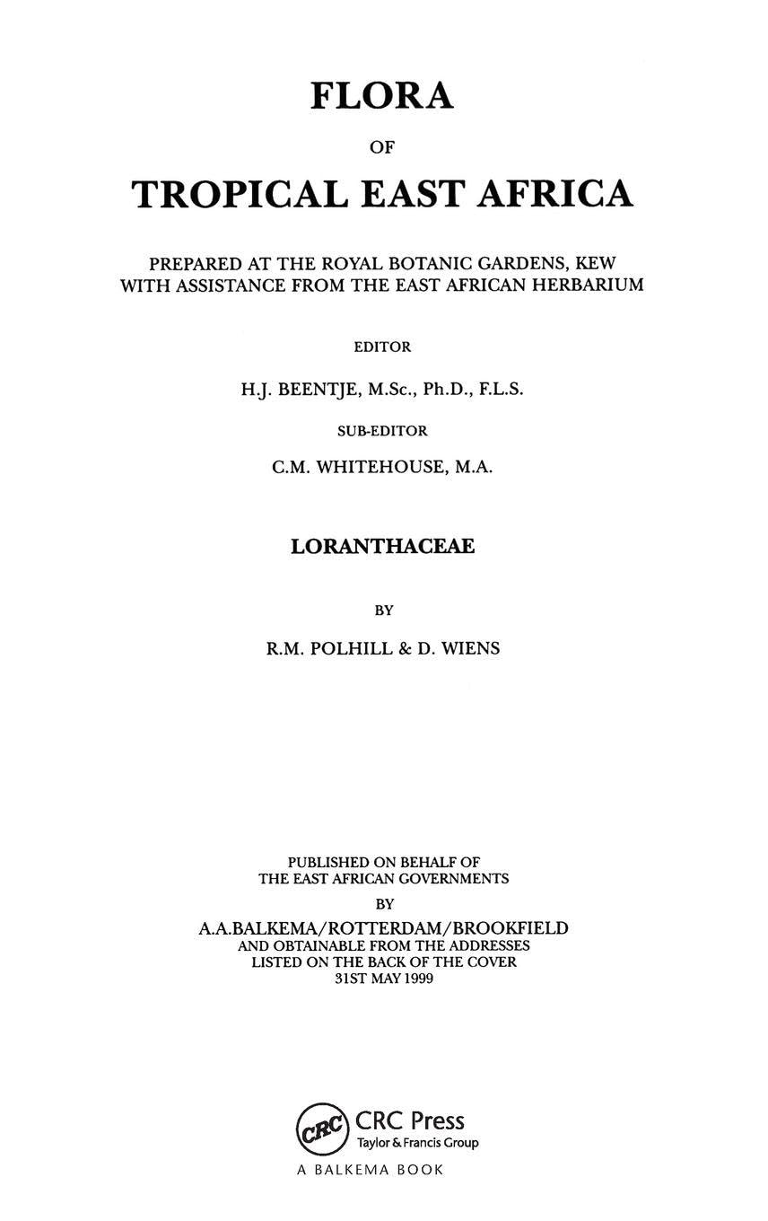 Flora of Tropical East Africa - Loranthaceae (1999) Business & Technology