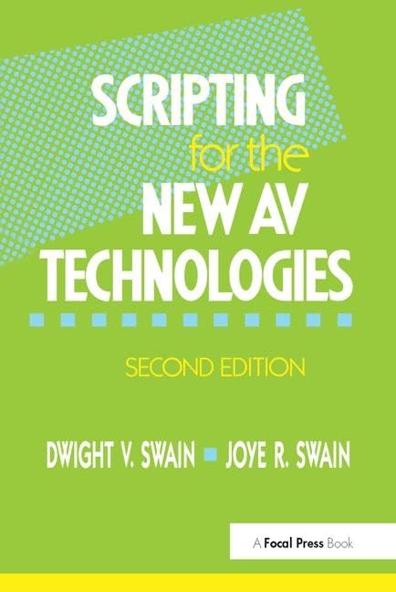 Scripting for the New AV Technologies Business & Technology