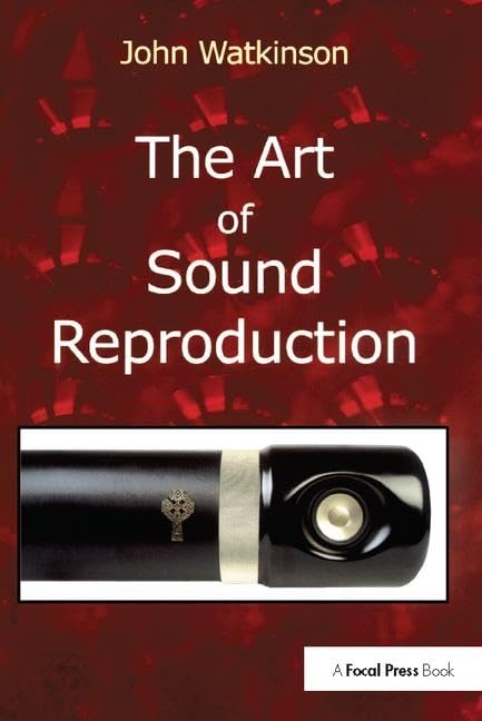 The Art of Sound Reproduction Arts & Music