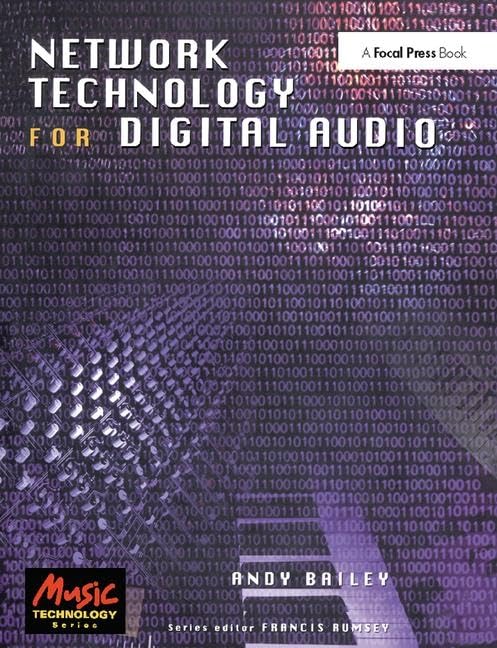 Network Technology for Digital Audio Business & Technology