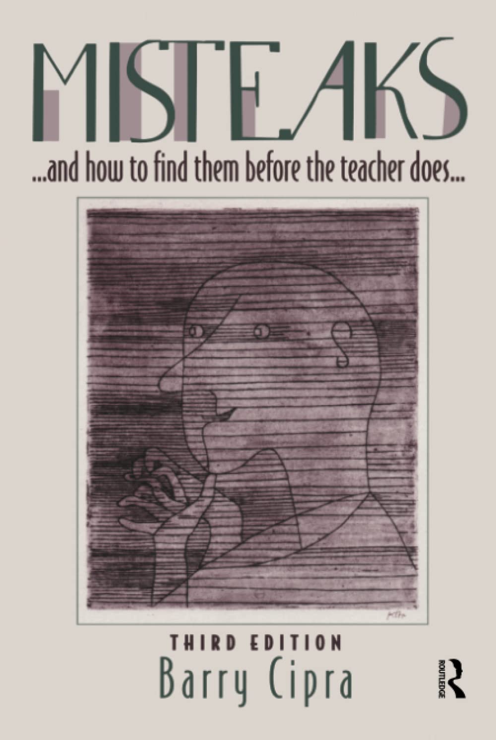 Misteaks. . . and how to find them before the teacher does. . .: A Calculus Supplement Mathematics