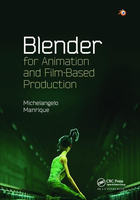Blender for Animation and Film-Based Production Computer Science
