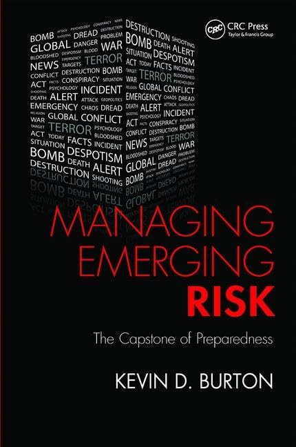 Managing Emerging Risk: The Capstone of Preparedness Medicine