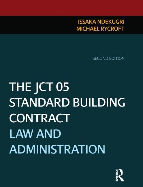 The JCT 05 Standard Building Contract: Law and Administration Contemporary literature