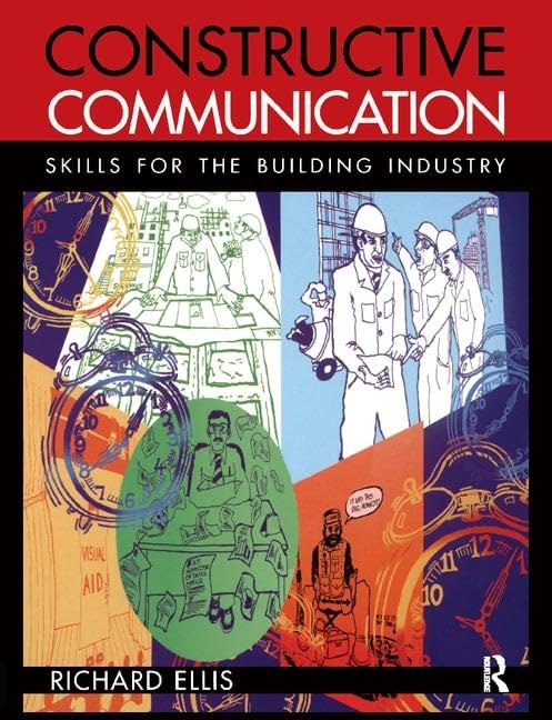 Product Image: Constructive Communication: Skills for the Building Industry