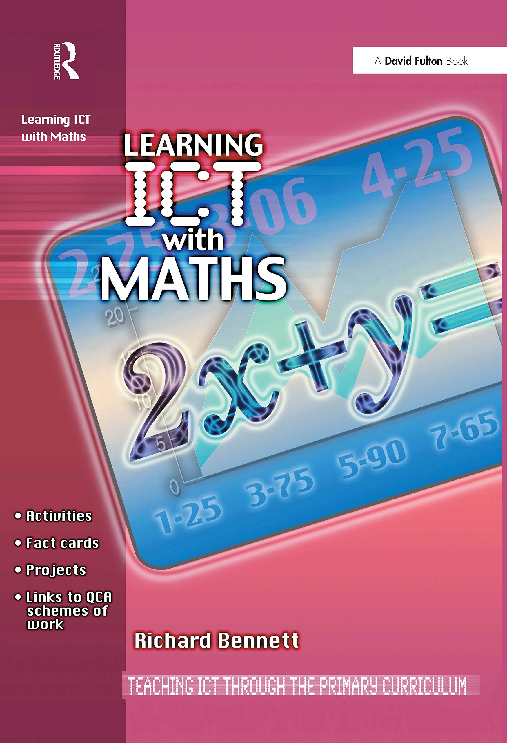 Product Image: Learning ICT with Maths (Teaching Ict Through the Primary Curriculum)