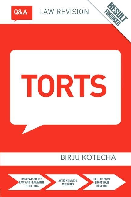 Q&A Torts (Questions and Answers) Law