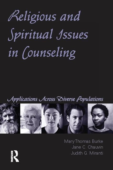 Religious and Spiritual Issues in Counseling: Applications Across Diverse Populations Social Sciences