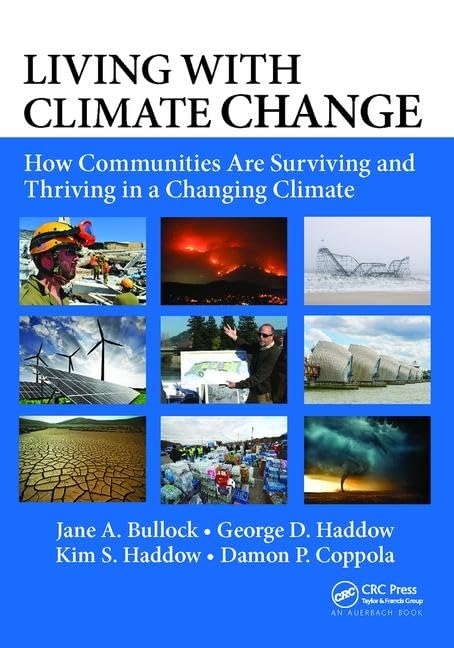 Living with Climate Change: How Communities Are Surviving and Thriving in a Changing Climate Medicine
