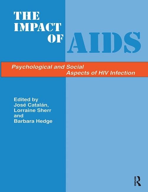 Impacts of Aids:Psych&Soc Aspe Medicine