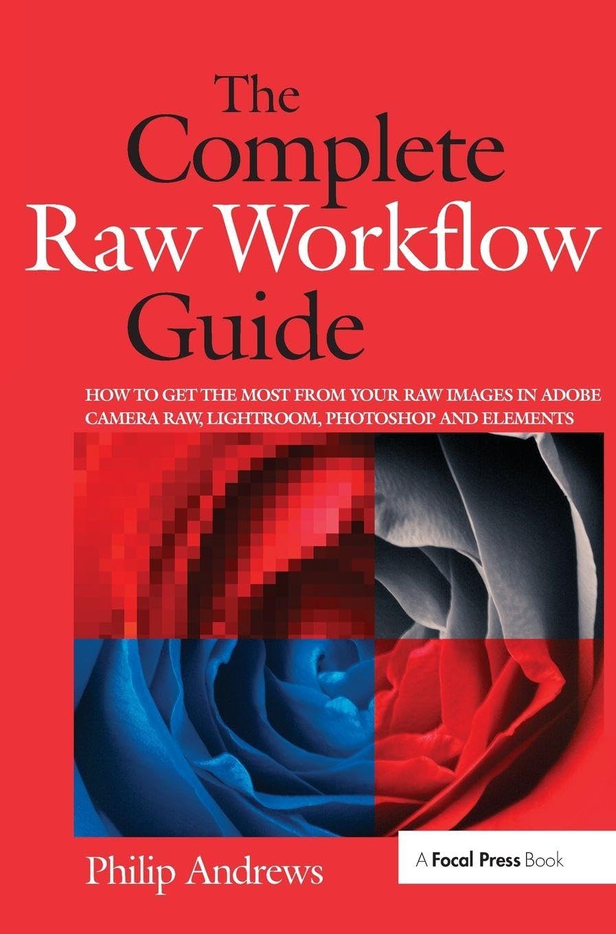 The Complete Raw Workflow Guide Computer Science