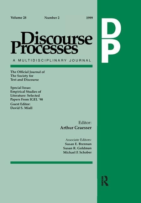 Empirical Studies of Literature: Selected Papers From Igel '98. A Special Issue of discourse Processes Social Sciences